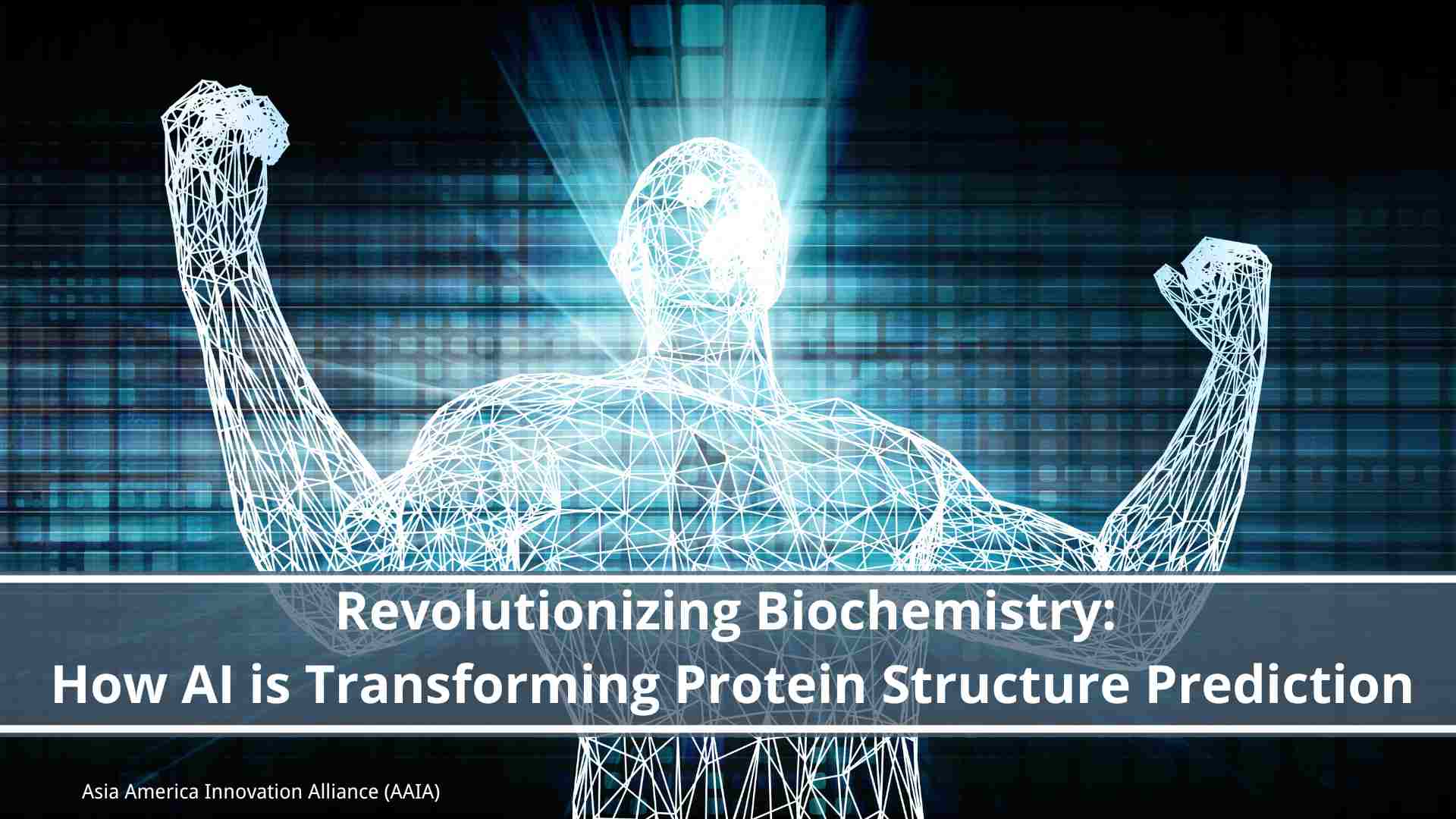 You are currently viewing Revolutionizing Biochemistry: How AI is Transforming Protein Structure Prediction