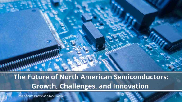 Read more about the article The Future of North American Semiconductors: Growth, Challenges, and Innovation 
