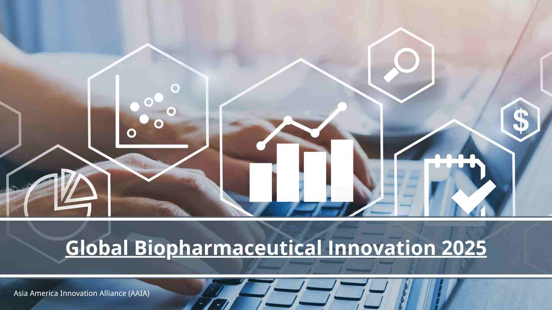 Read more about the article Global Biopharmaceutical Innovation 2025
