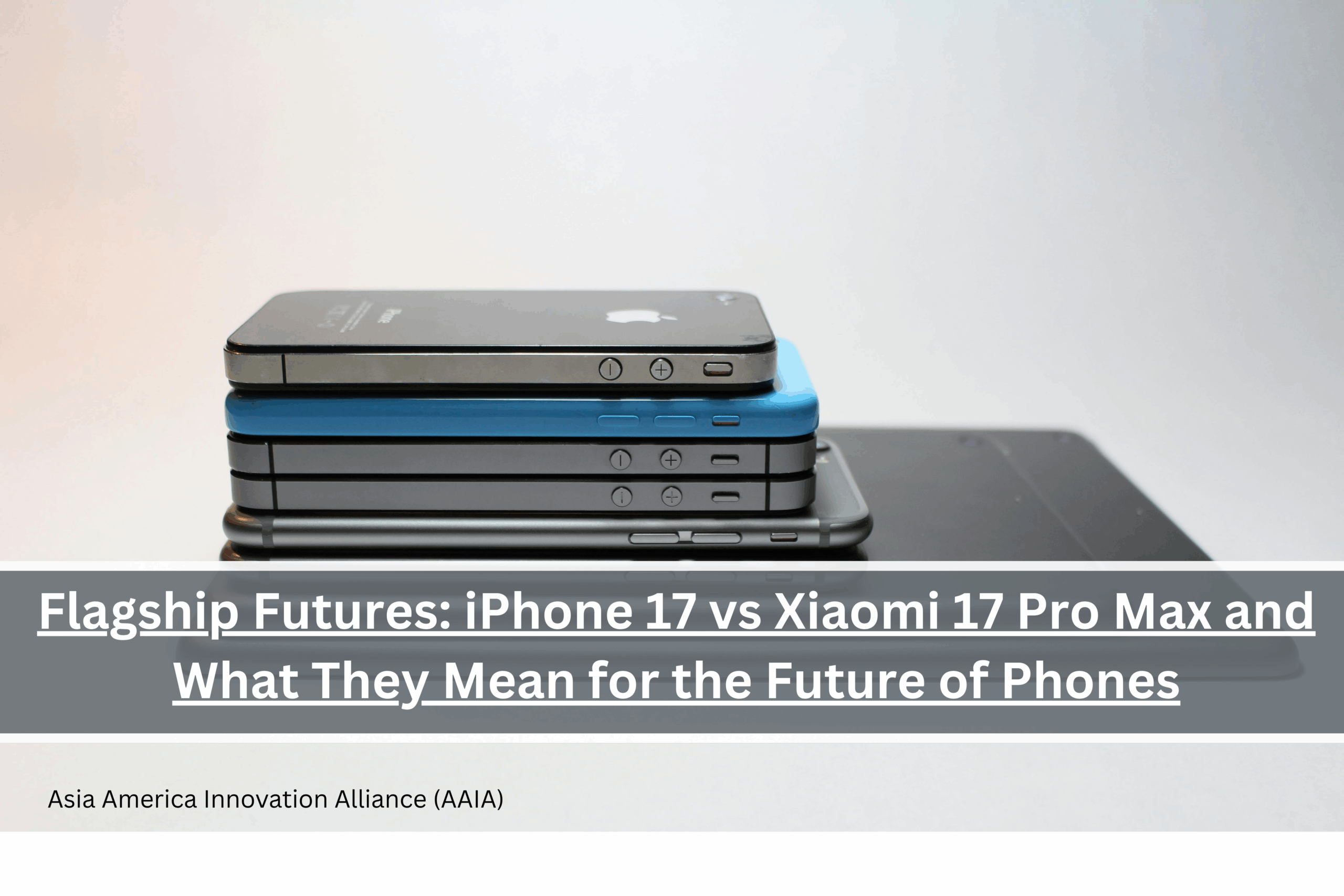 Read more about the article Flagship Futures: iPhone 17 vs Xiaomi 17 Pro Max and What They Mean for the Future of Phones