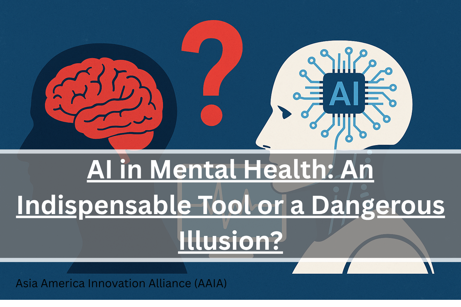 Read more about the article AI in Mental Health: An Indispensable Tool or a Dangerous Illusion?